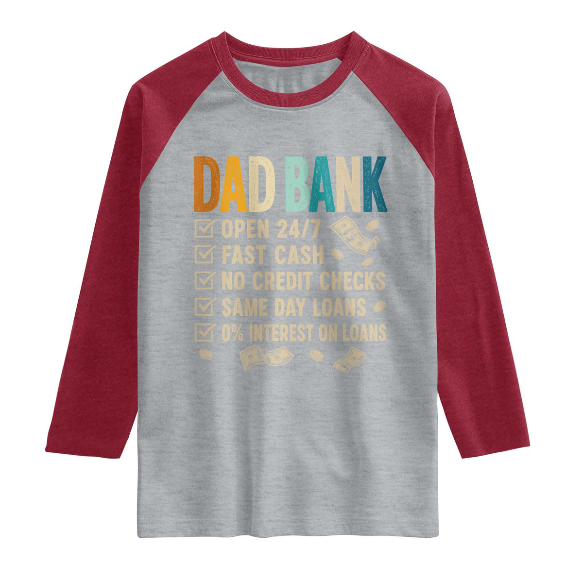 Funny Dad Raglan Shirt Retro Dad Bank Fathers Day TS10 Heather Gray Heather Red Print Your Wear