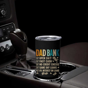 Funny Dad Tumbler Cup Retro Dad Bank Fathers Day TS10 Print Your Wear