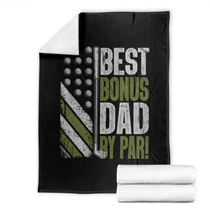 Best Bonus Dad By Par Throw Blanket Step Dad Golf American Flag Fathers Day Gift For Golfers TS10 Black Print Your Wear