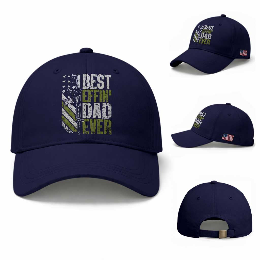 Best Effin Dad Ever Baseball Cap Fathers Day Daddy Gun American Flag TS10 Baseball Cap Universal Fit Dark Blue Print Your Wear
