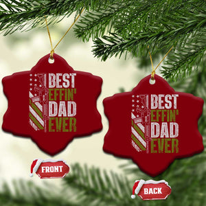 Best Effin Dad Ever Ceramic Ornament Fathers Day Daddy Gun American Flag TS10 Print Your Wear