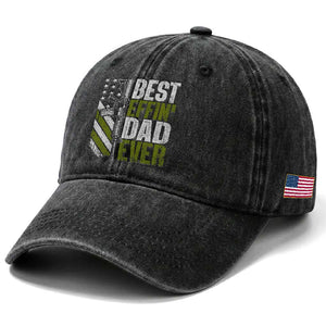 Best Effin Dad Ever Washed Cotton Baseball Cap Fathers Day Daddy Gun American Flag TS10 Print Your Wear