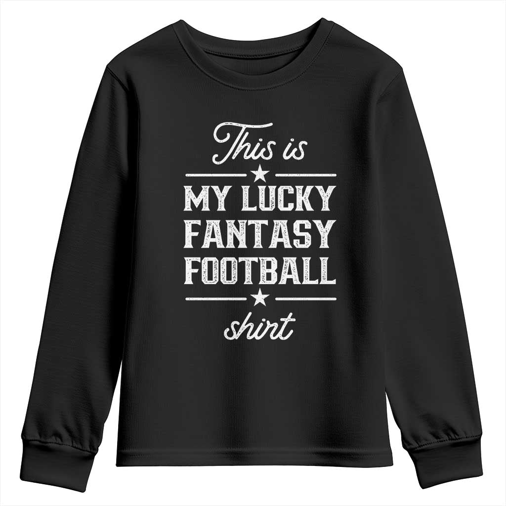 Lucky Fantasy Football Youth Sweatshirt Commissioner Draft Party Commish FFL TS10 Black Print Your Wear
