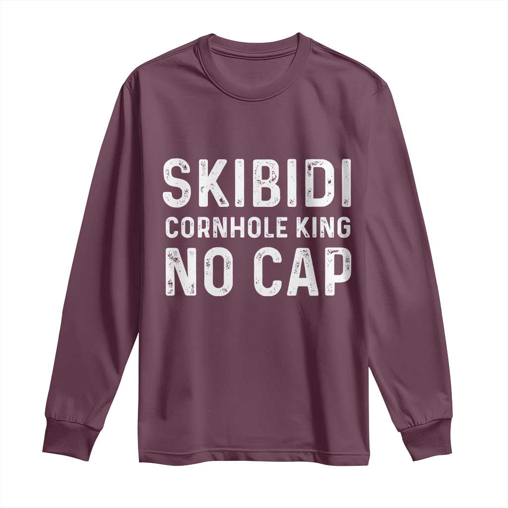 Cornhole King Long Sleeve Shirt No Cap Funny Bean Bag Toss Game TS10 Maroon Print Your Wear