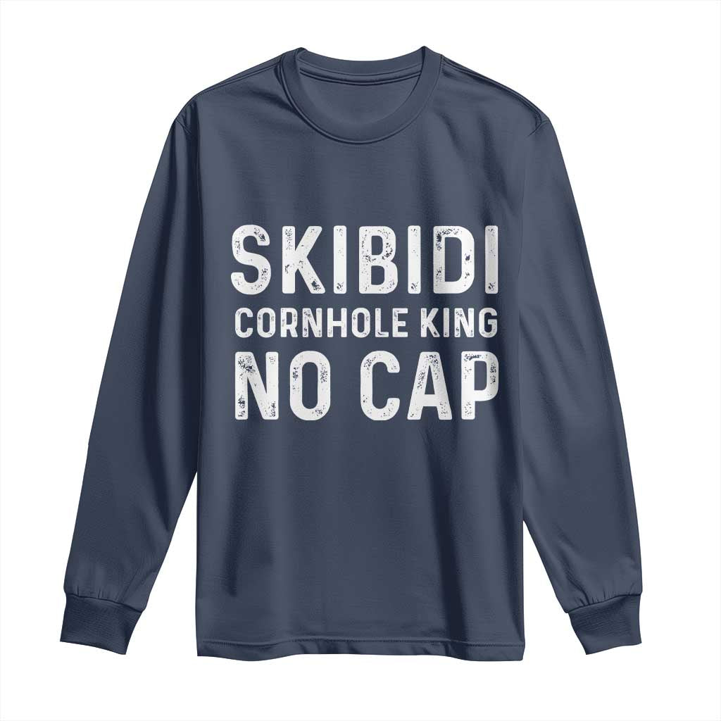 Cornhole King Long Sleeve Shirt No Cap Funny Bean Bag Toss Game TS10 Navy Print Your Wear