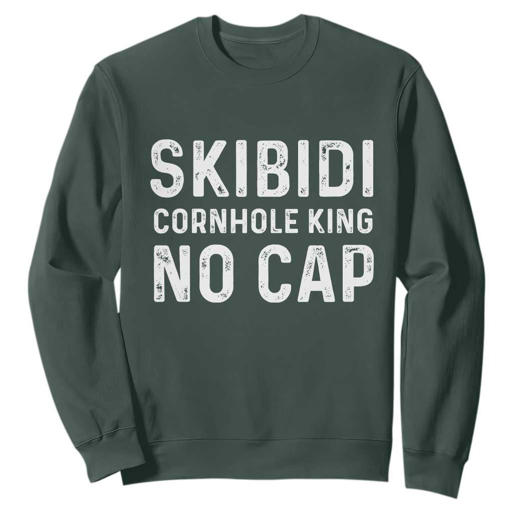 Cornhole King Sweatshirt No Cap Funny Bean Bag Toss Game TS10 Dark Forest Green Print Your Wear