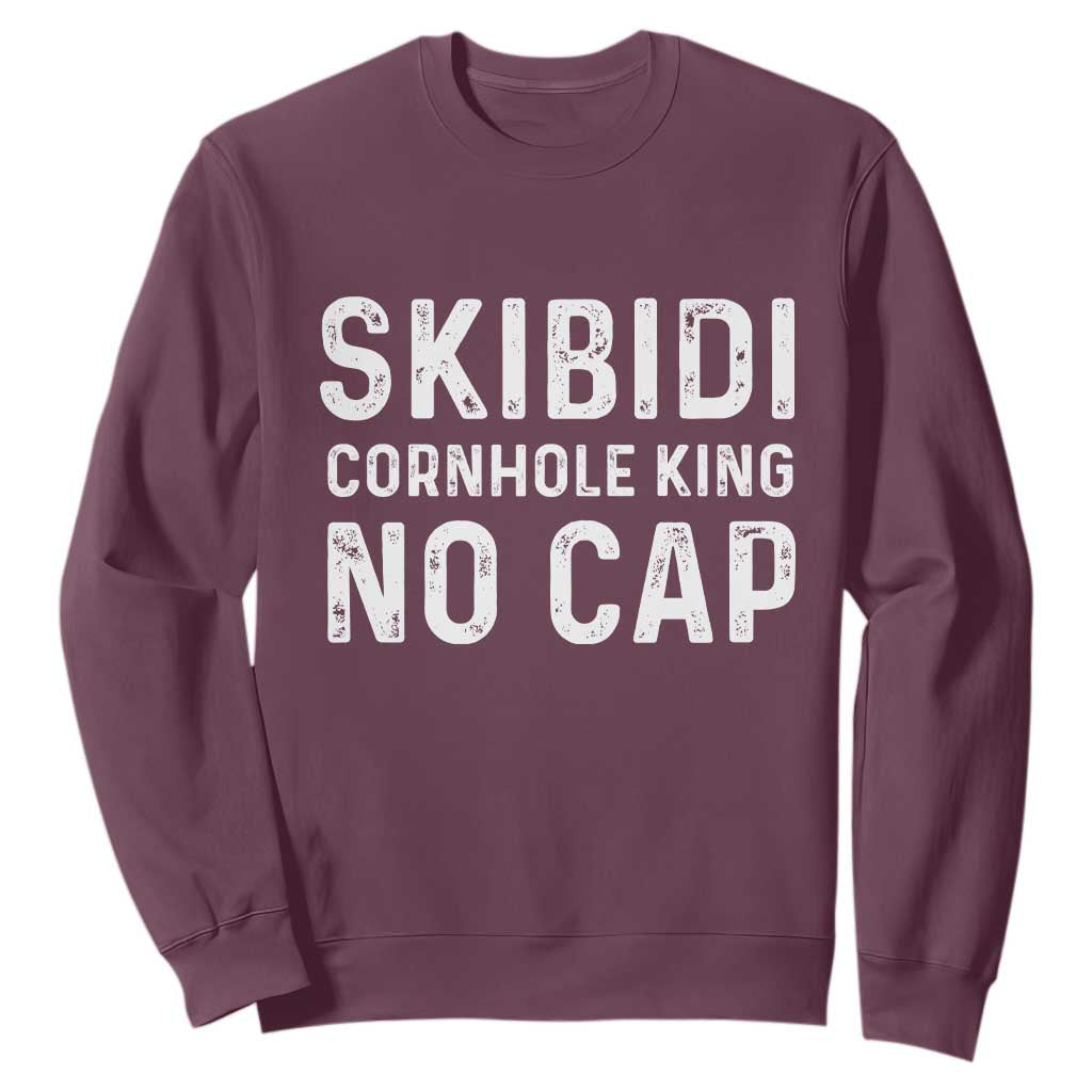 Cornhole King Sweatshirt No Cap Funny Bean Bag Toss Game TS10 Maroon Print Your Wear