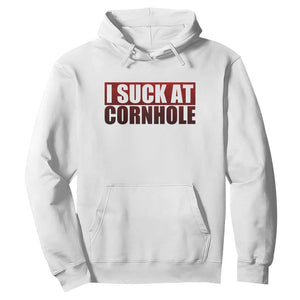 I Suck At Cornhole Hoodie Funny Bean Bag Toss Game TS10 White Print Your Wear