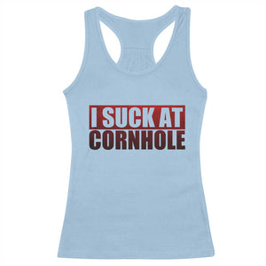 I Suck At Cornhole Racerback Tank Top Funny Bean Bag Toss Game TS10 Light Blue Print Your Wear