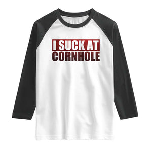 I Suck At Cornhole Raglan Shirt Funny Bean Bag Toss Game TS10 White Black Print Your Wear