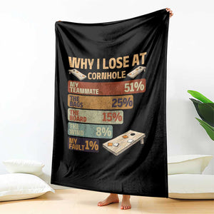 Funny Cornhole Player Throw Blanket Retro Why I Lose Game Day Bean Bag Toss Game TS10 Print Your Wear