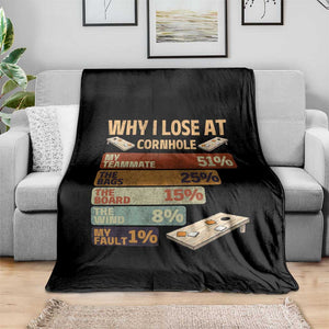 Funny Cornhole Player Throw Blanket Retro Why I Lose Game Day Bean Bag Toss Game TS10 Print Your Wear