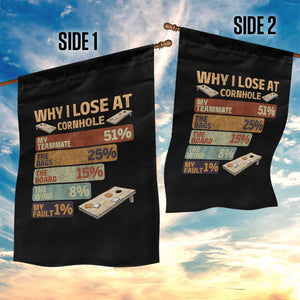 Funny Cornhole Player Garden Flag Retro Why I Lose Game Day Bean Bag Toss Game TS10 Print Your Wear