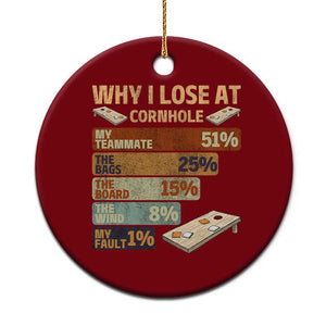 Funny Cornhole Player Ceramic Ornament Retro Why I Lose Game Day Bean Bag Toss Game TS10 1pc Red Print Your Wear