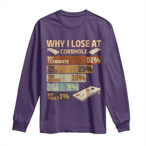Funny Cornhole Player Long Sleeve Shirt Retro Why I Lose Game Day Bean Bag Toss Game TS10 Purple Print Your Wear