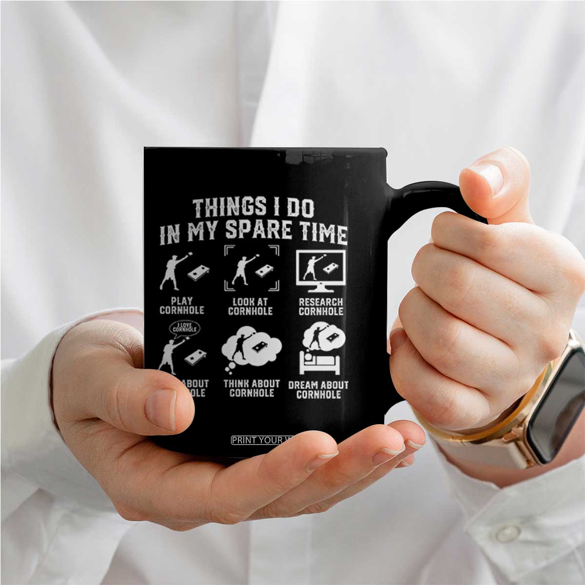 Funny Cornhole Lover Coffee Mug Things I Do In My Spare Time Bean Bag Toss Game TS10 Print Your Wear