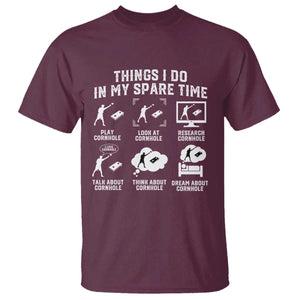 Funny Cornhole Lover T Shirt Things I Do In My Spare Time Bean Bag Toss Game TS10 Maroon Print Your Wear