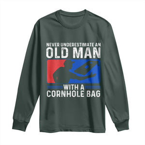 Funny Cornhole Player Long Sleeve Shirt Never Underestimate An Old Man With A Cornhole Bag TS10 Dark Forest Green Print Your Wear