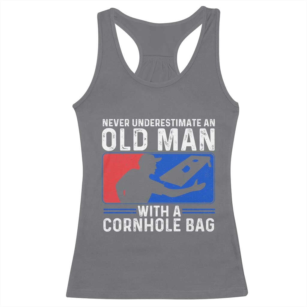 Funny Cornhole Player Racerback Tank Top Never Underestimate An Old Man With A Cornhole Bag TS10 Charcoal Print Your Wear