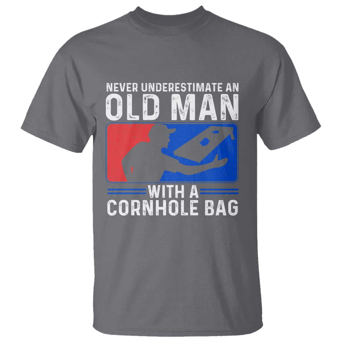 Funny Cornhole Player T Shirt Never Underestimate An Old Man With A Cornhole Bag TS10 Charcoal Print Your Wear