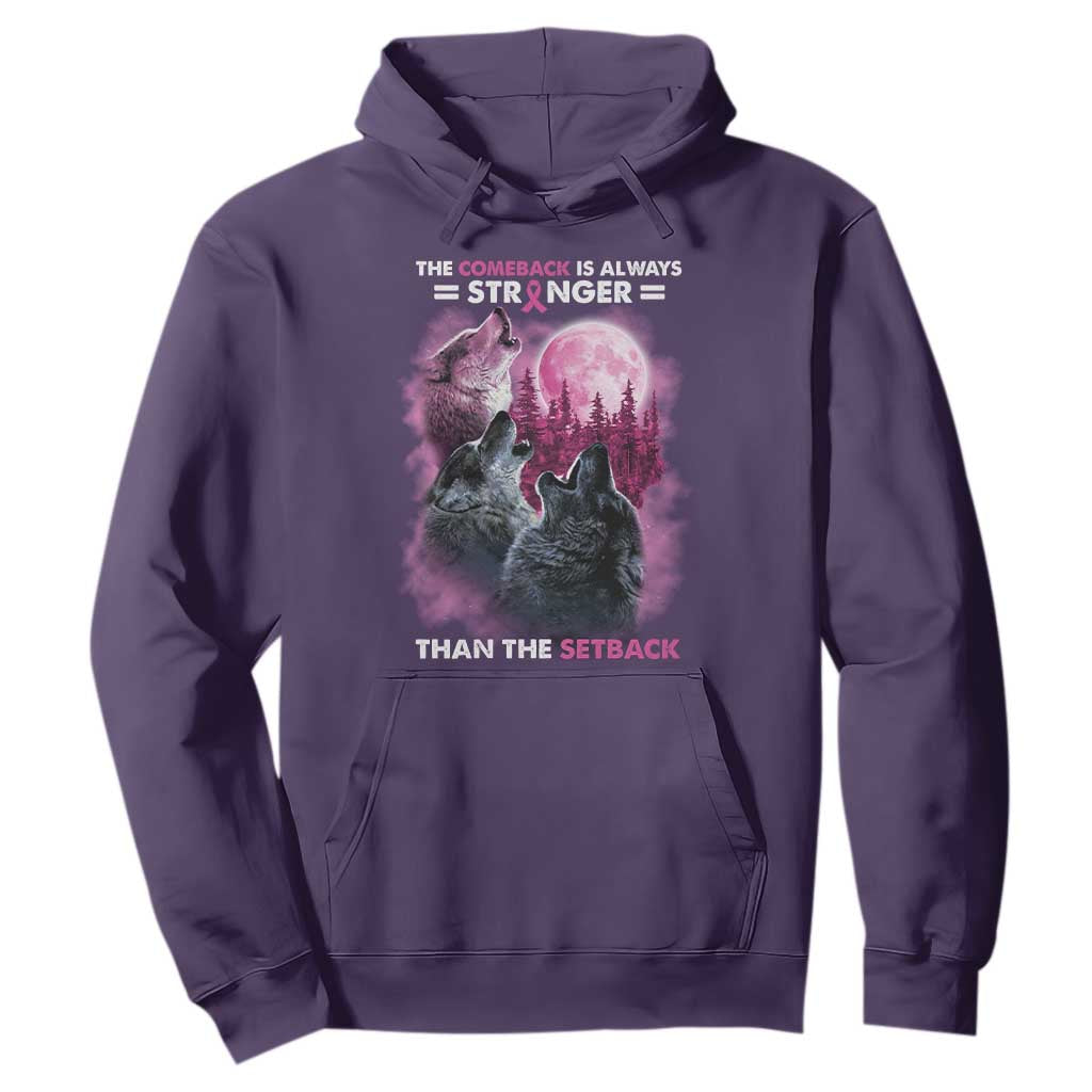Pink Breast Cancer Hoodie Pink Ribbon Comeback Stronger Than Setback Wolf Moon TS10 Purple Print Your Wear