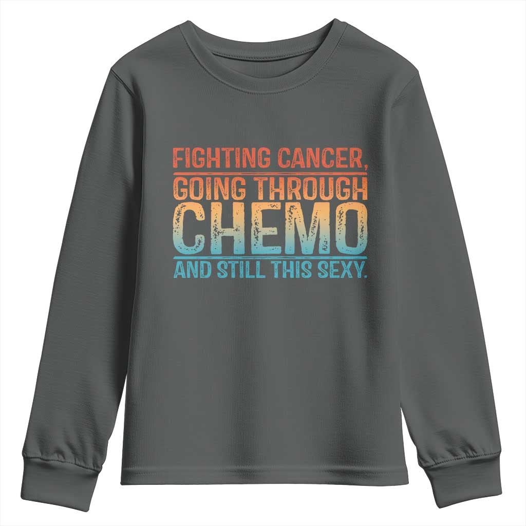 Funny Cancer Fighter Youth Sweatshirt Inspirational Quote Chemo Patient Gift TS10 Dark Heather Print Your Wear