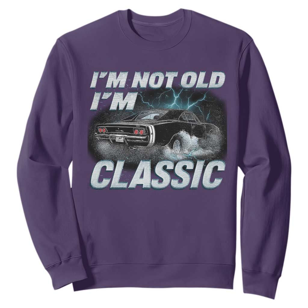 Vintage I'm Not Old I'm Classic Sweatshirt Funny Car Graphic Racing Drift Car TS10 Purple Print Your Wear