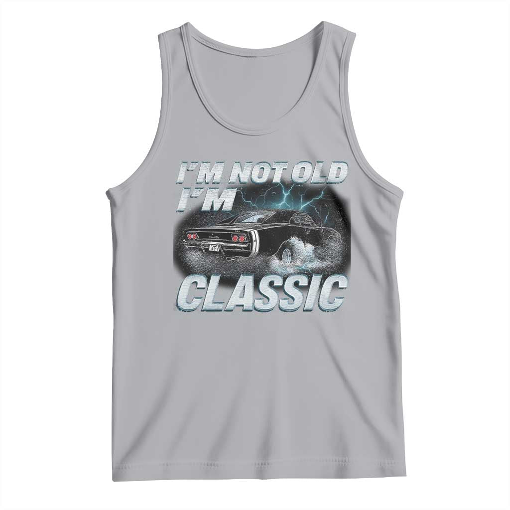 Vintage I'm Not Old I'm Classic Tank Top Funny Car Graphic Racing Drift Car TS10 Athletic Heather Print Your Wear