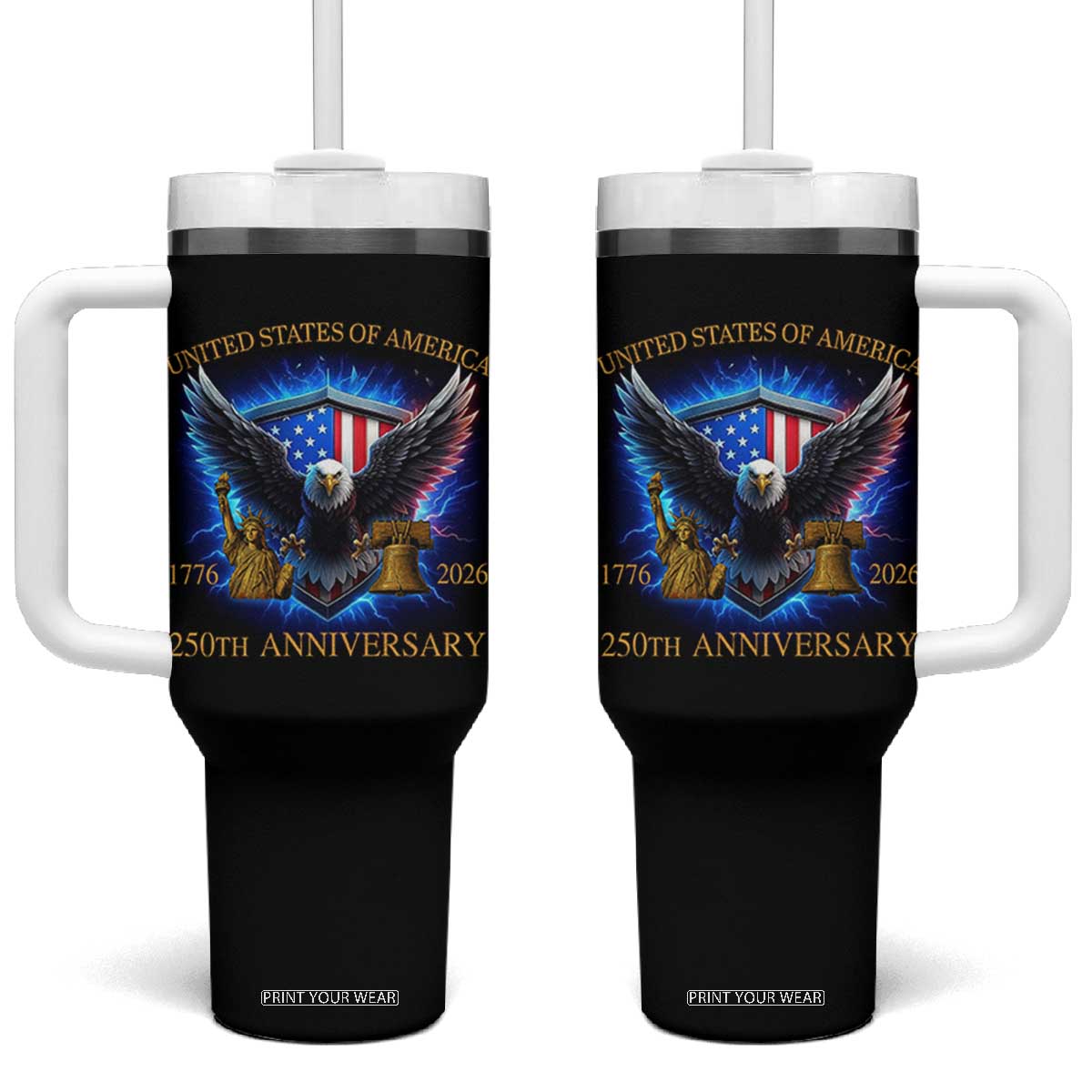 250 Years America Flag Tumbler With Handle Eagle 250th Anniversary USA Patriotic 1776 2026 TS10 One Size: 40 oz Black Print Your Wear