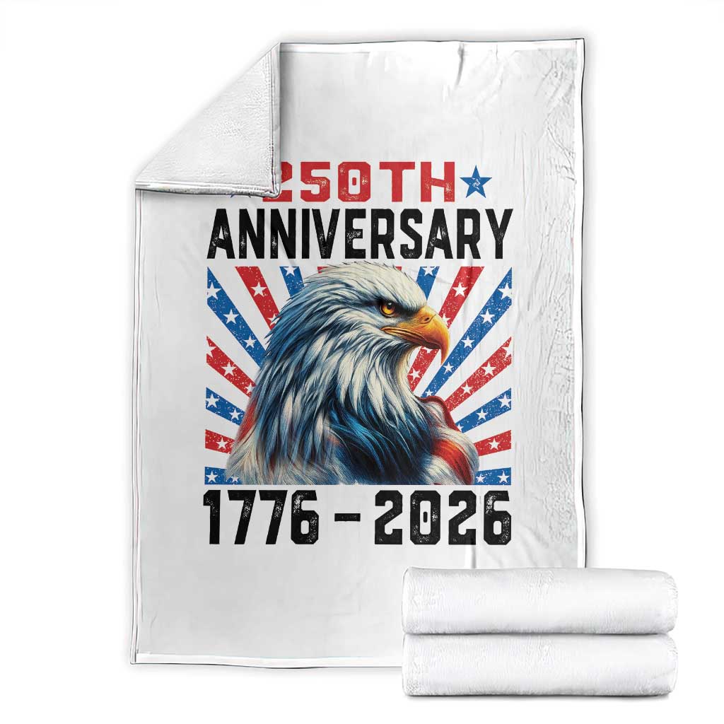 Eagle Flag America 250 Throw Blanket 1776-2026 250th Birthday TS10 White Print Your Wear