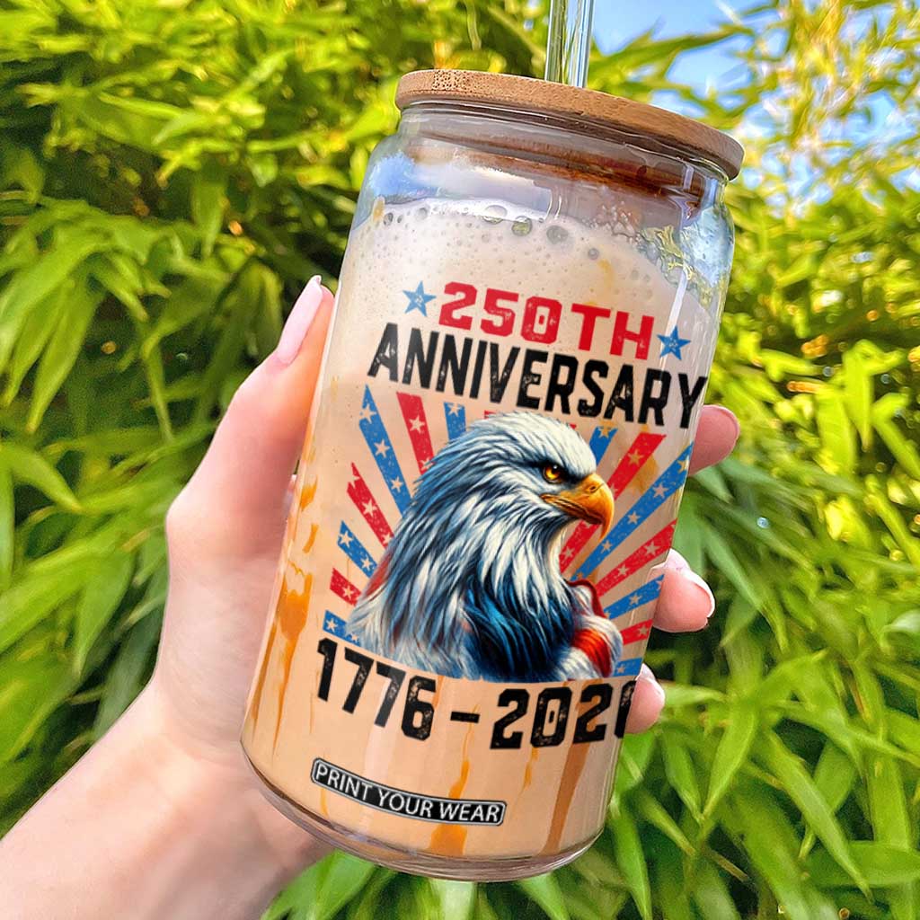 Eagle Flag America 250 Glass Can 1776-2026 250th Birthday TS10 White Print Your Wear