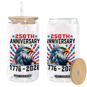 Eagle Flag America 250 Glass Can 1776-2026 250th Birthday TS10 Print Your Wear