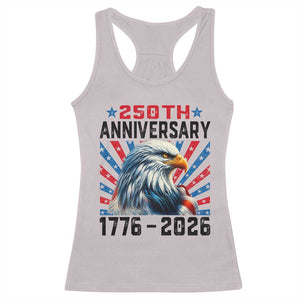Eagle Flag America 250 Racerback Tank Top 1776-2026 250th Birthday TS10 Ice Gray Print Your Wear