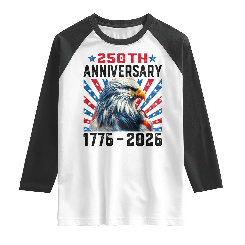 Eagle Flag America 250 Raglan Shirt 1776-2026 250th Birthday TS10 White Black Print Your Wear