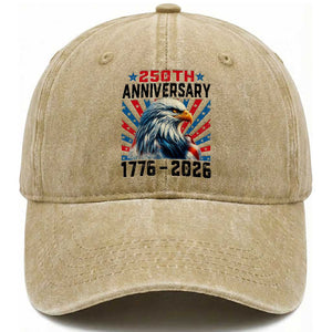 USA 250th Anniversary Eagle Flag Washed Cotton Baseball Cap 1776 2026 250 Years TS10 Washed Cap Universal Fit Khaki Print Your Wear