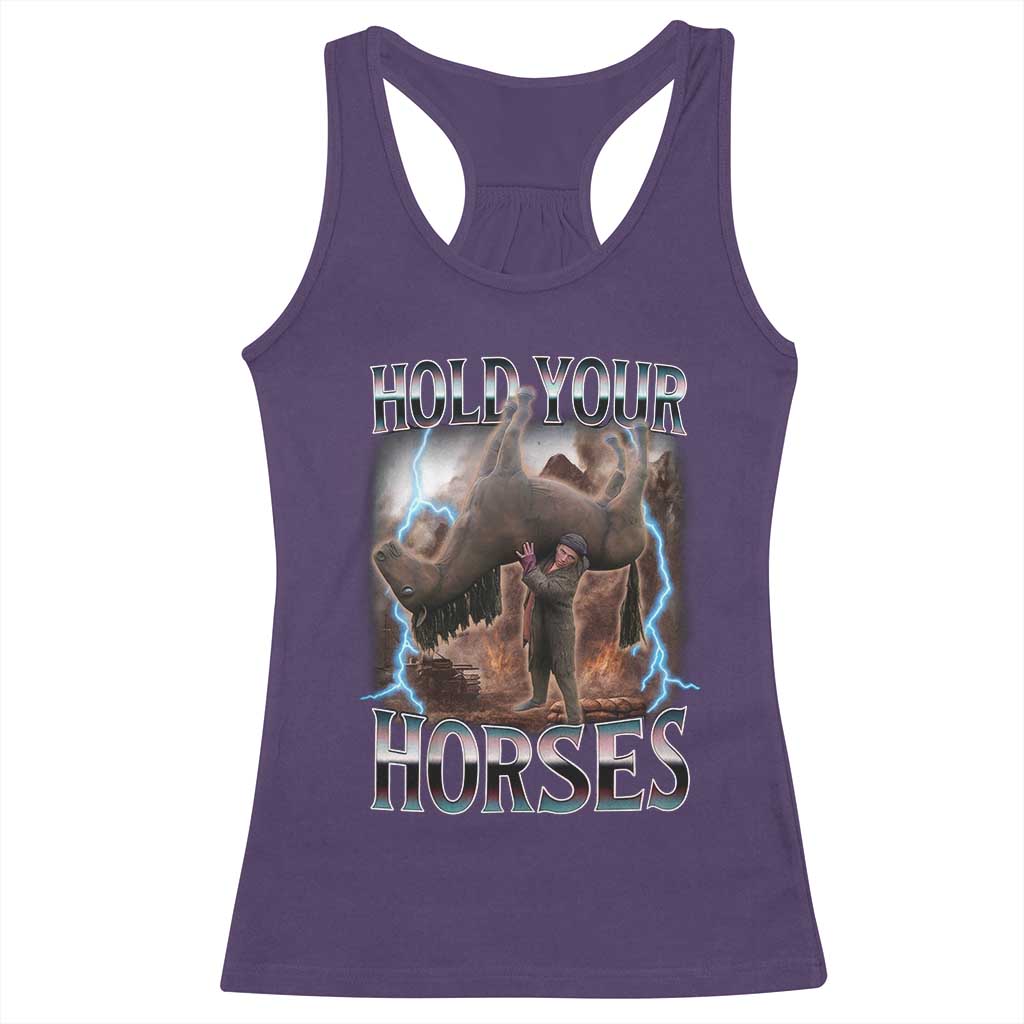 Funny Meme Hold Your Horses Racerback Tank Top Vintage 90s Style Bootleg Graphic TS10 Purple Print Your Wear
