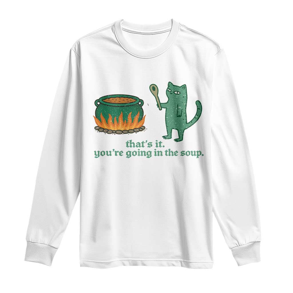 Sarcastic Cat Meme Long Sleeve Shirt Weirdcore Dark Humor TS10 White Print Your Wear