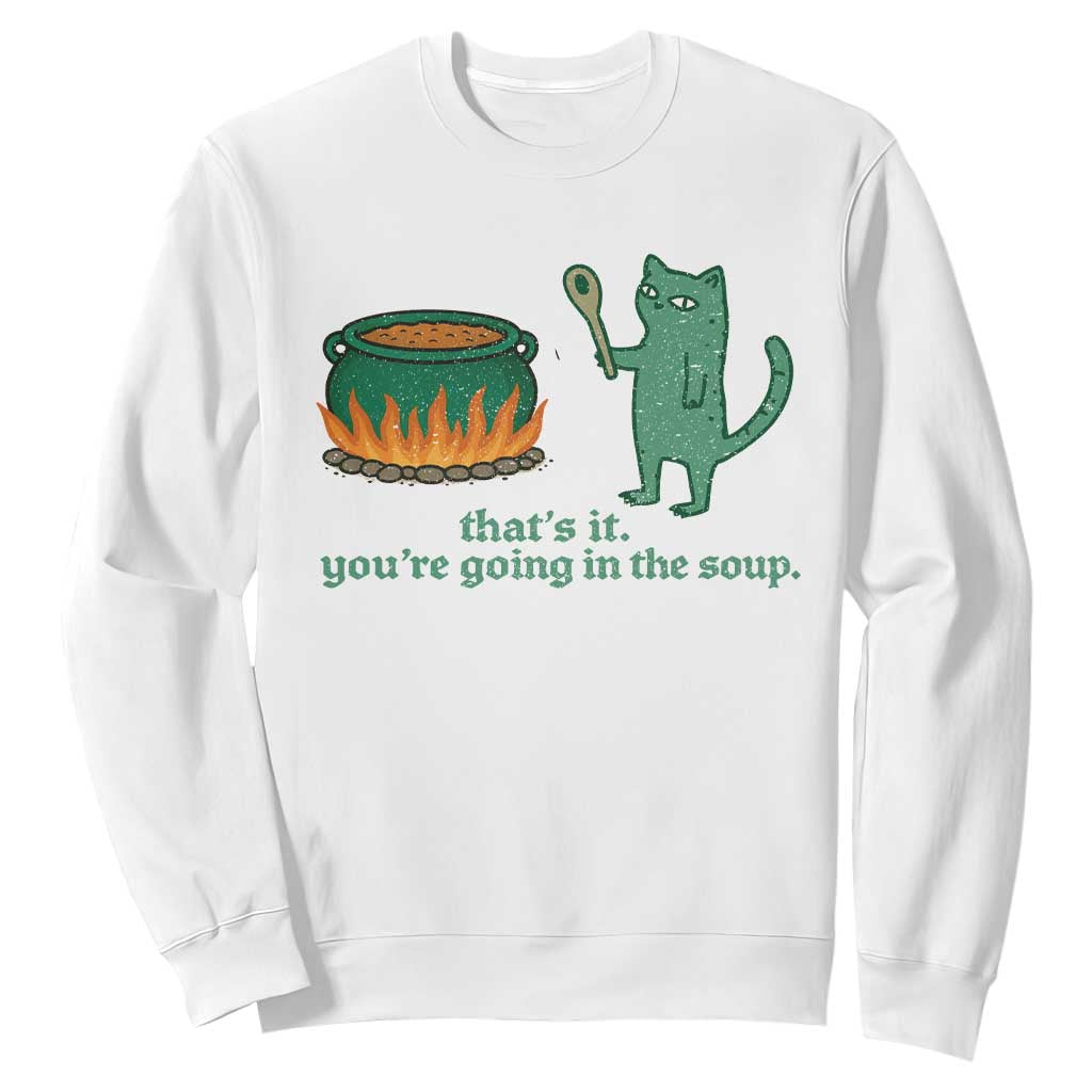Sarcastic Cat Meme Sweatshirt Weirdcore Dark Humor TS10 White Print Your Wear
