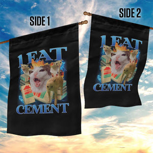I Eat Cement Cursed Cat Garden Flag Funny Cat Meme Ironic TS10 Print Your Wear