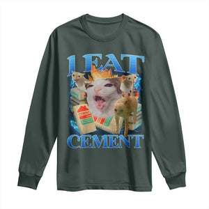 I Eat Cement Cursed Cat Long Sleeve Shirt Funny Cat Meme Ironic TS10 Dark Forest Green Print Your Wear