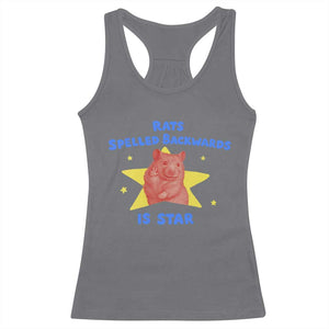 Rats Spelled Backwards Is Star Racerback Tank Top Sarcastic Rat Meme TS10 Charcoal Print Your Wear