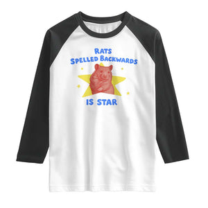 Rats Spelled Backwards Is Star Raglan Shirt Sarcastic Rat Meme TS10 White Black Print Your Wear