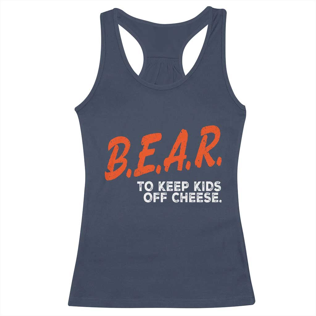Bear to Keep Kids Off Cheese Racerback Tank Top TS10 Navy Print Your Wear