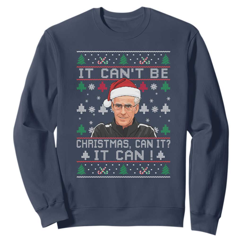 Christmas McCarthy It Cant Be Sweatshirt Retro Football Fan Ugly Xmas TS10 Navy Print Your Wear