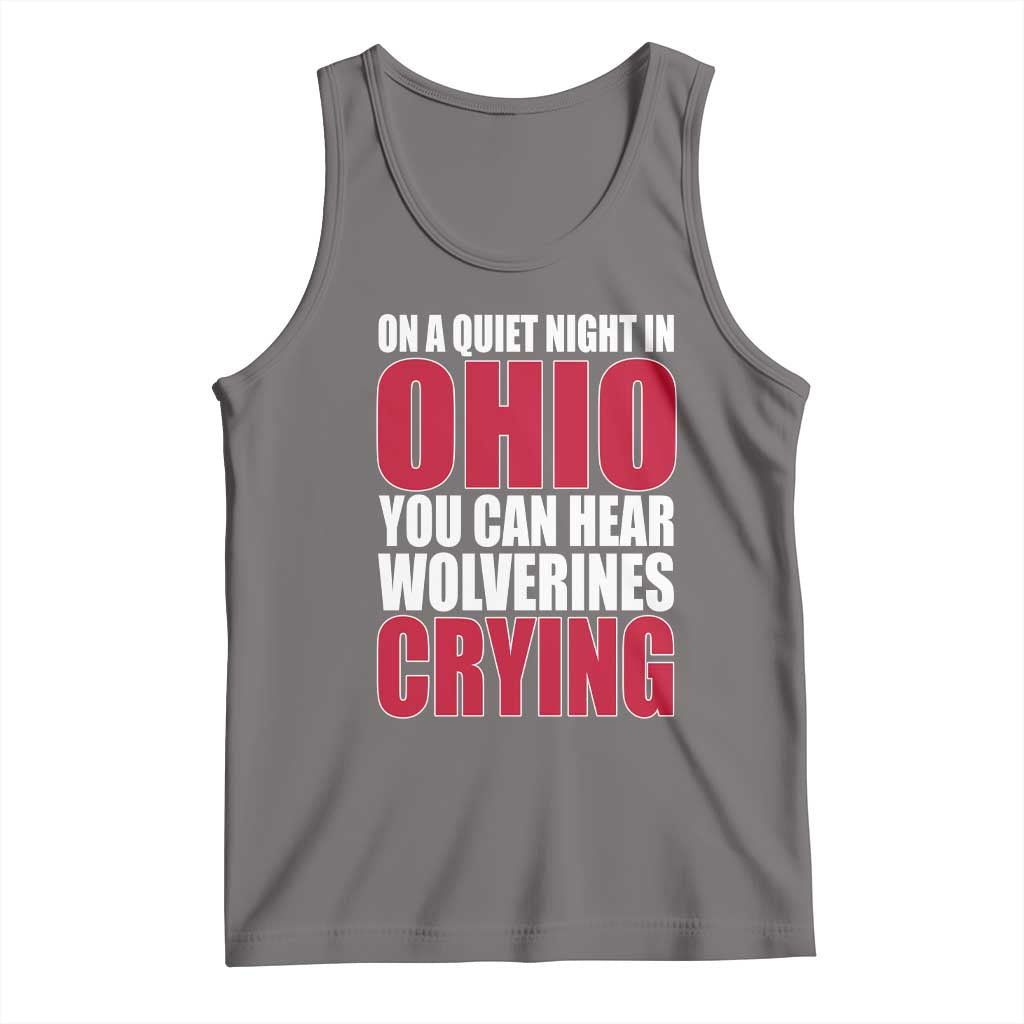 On A Quiet Night In Ohio You Can Hear Wolverines Crying Tank Top TS10 Deep Heather Print Your Wear