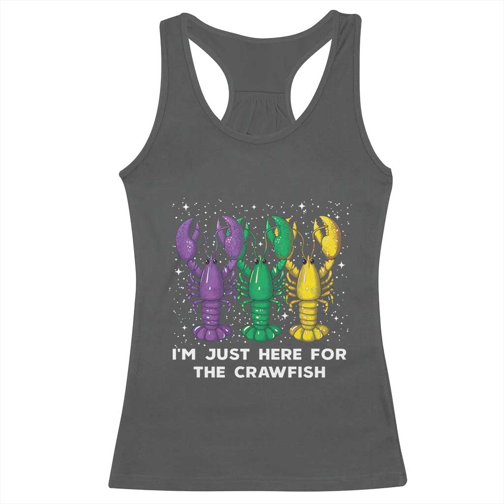 Carnival Mardi Gras Racerback Tank Top I'm Just Here For The Crawfish TS10 Dark Heather Print Your Wear