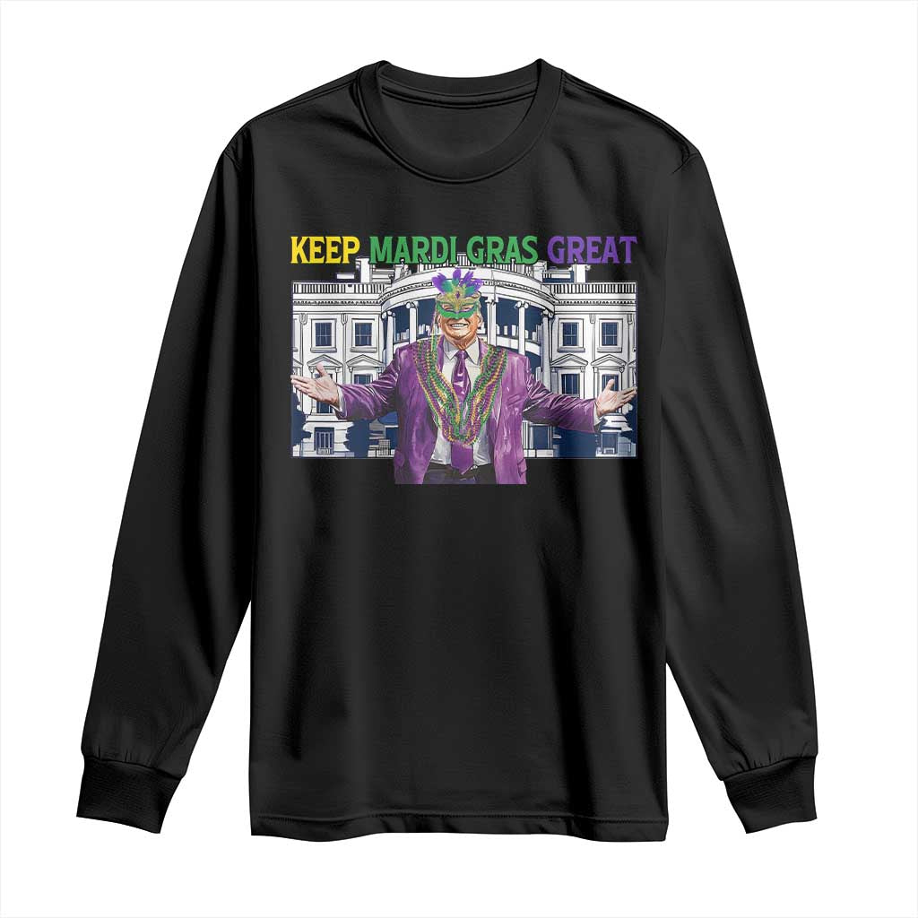 Trump Mardi Gras Long Sleeve Shirt Carnival New Orleans Trip Parade Outfit TS10 Black Print Your Wear