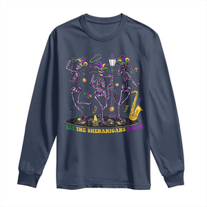 Funny Mardi Gras Long Sleeve Shirt Dancing Skeleton Let The Shenanigans Begin TS10 Navy Print Your Wear