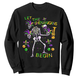 Funny Mardi Gras Sweatshirt Let The Shenanigans Begin Juggling Skeleton TS10 Black Print Your Wear