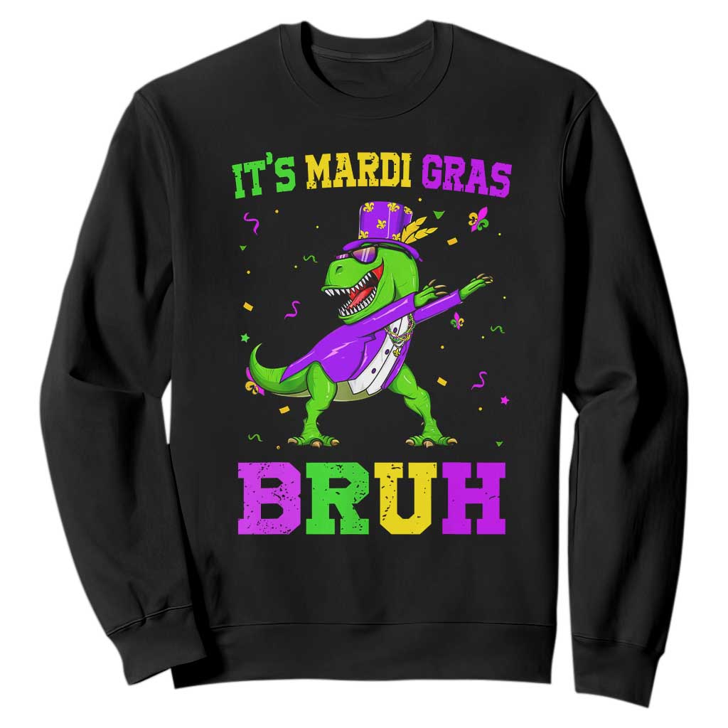 Bruh Mardi Gras Sweatshirt Dinosaur Meme New Orleans Party Custume Beads TS10 Black Print Your Wear